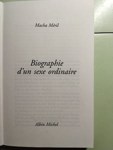 Biographie d'un sexe ordinaire