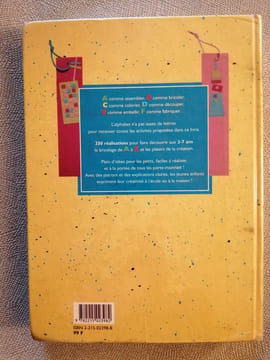 Activité bricolage création : Le Livre des 3-7 ans. Ansermet Danièle