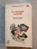 Le français écorché. 