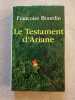 Le testament d'Ariane. Bourdin Françoise
