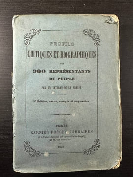 Profils critiques et biographiques des 900 representants du peuple. undefined