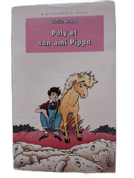 Poly Et Son Ami Pippo. Aubry Cécile