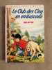 Le club des cinq en embuscade. 