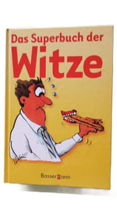 Das Superbuch der Witze: Über 3000 Lacherfolge