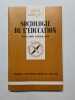 Sociologie de l'education: 4ème édition. Cherkaoui Mohamed
