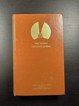Les Enfants terribles - Grands écrivains Académie Goncourt. Jean Cocteau