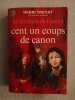 Cent un coups de canon. Henri Troyat