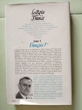 Les rois qui ont fait la France - François Ier le Roi-Chevalier tome 4. Georges Bordonove
