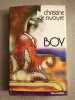 Boy. CHRISTINE DE RIVOYRE