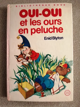 Oui-Oui et les ours en peluche (Bibliothèque rose). undefined
