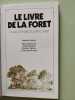 Le livre de la foret bleue. James Gourier