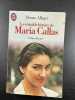 La véritable histoire de Maria Callas. Allegri Renzo