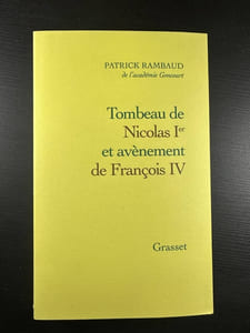 Tombeau de Nicolas Ier avènement de François IV