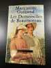 Les Demoiselles de Beaumoreau. Gurgand Marguerite