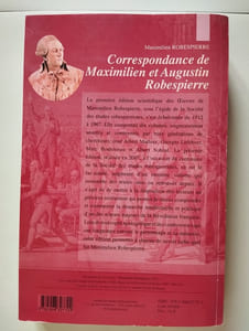Oeuvres complètes tome I. Robespierre à Arras. Les oeuvres littéraires en prose et en vers