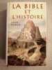 La bible et l'histoires. ROMER John