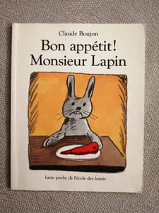 Bon appetit Monsieur Lapin