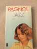 Jazz. Pagnol