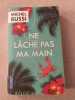 Ne lâche pas ma main. Michel Bussi