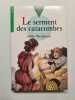 Le Serment des catacombes. Weulersse Odile