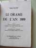 Le drame de l'an 3000. AIME BLANC