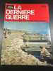 Alpha pour tous - La Derniere Guerre n°139. 