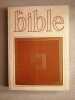 La Bible. 