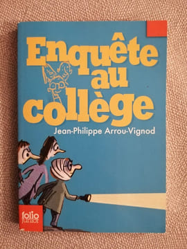 Enquete au college 2/Enquete au college. Arrou-Vignod Jean-Phillipe