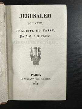 Jérusalem délivrée Traduite du tasse tome 2. A. B. F. De L'horme