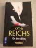 Os troubles. Kathy Reichs  Viviane Mikhalkova