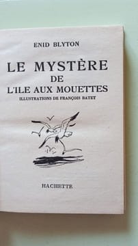 Le mystère de l'île aux mouettes. Enid Blyton