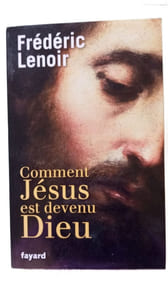 Comment Jésus est devenu Dieu