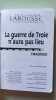 La guerre de Troie n'aura pas lieu. Giraudoux Jean