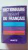 Hachette /Dictionnaire pratique du fran&ccedil;ais. COLLECTIF