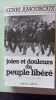 La grande histoire des Français sous l'occupation. Volume 8 Joies et douleurs du peuple libéré. 6 juin - 1er septembre 1944. Amouroux Henri