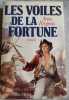 Les voiles de la fortune. Forgeois Anne