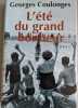 L'été du grand bonheur. Georges Coulonges