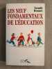 Les 9 fondamentaux de l'éducation. YANNIK BONNET