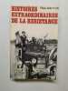 Histoires extraordinaires de la Résistance. Dreyfus Paul