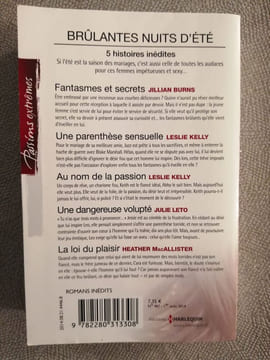 Brûlantes nuits d'été: 5 histoires inédites : Fantasmes et secrets ; Une parenthèse sensuelle ; Au nom de la passion ; Une dangereuse volupté ; La loi ...