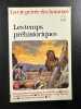 Les temps prehistoriques. Nougier-l.R