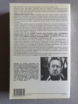 LA GRANDE HISTOIRE DES FRANCAIS SOUS L'OCCUPATION. Tome 6 L'impitoyable guerre civile décembre 1942-décembre 1943. Amouroux Henri