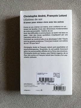 L'estime de soi : S'aimer pour mieux vivre avec les autres. François Lelord Christophe André