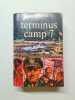 Terminus camp 7. 