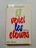 Et voici les clowns. Mario Simmel Johannes