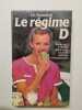 Le Régime D. 