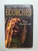Les écorchés. 