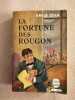 La fortune des Rougon. Emile Zola