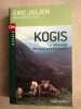 Kogis : Le réveil d'une civilisation précolombienne: Le message des derniers hommes. Julien Eric