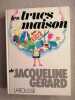 Les trucs maison. Jacqueline Gérard